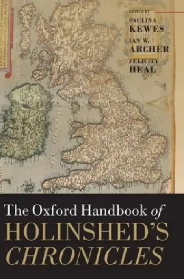 Cover of Oxford Handbook of Holinshed's Chronicles