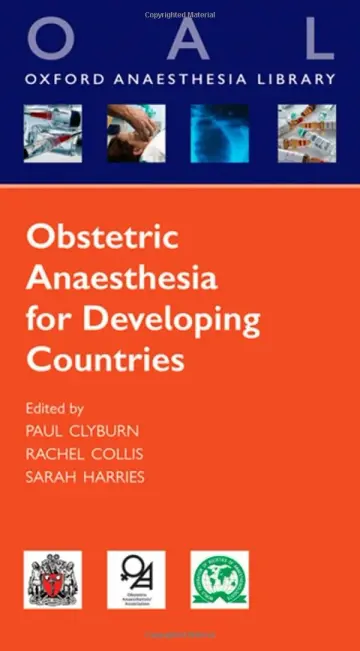 Cover of Obstetric Anaesthesia for Developing Countries