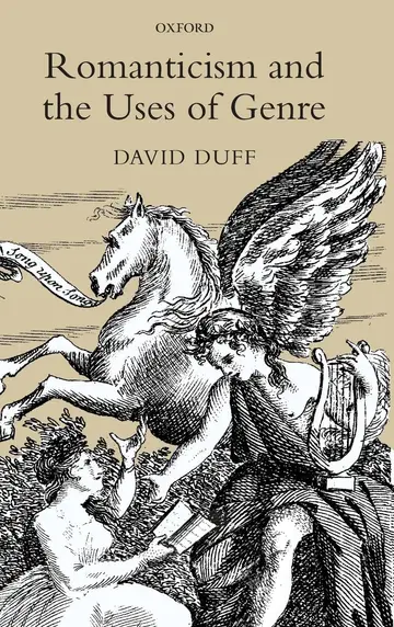 Cover of Romanticism and the Uses of Genre