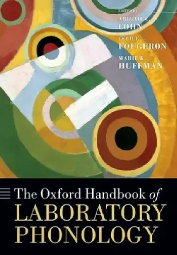 Cover of The Oxford Handbook of Laboratory Phonology