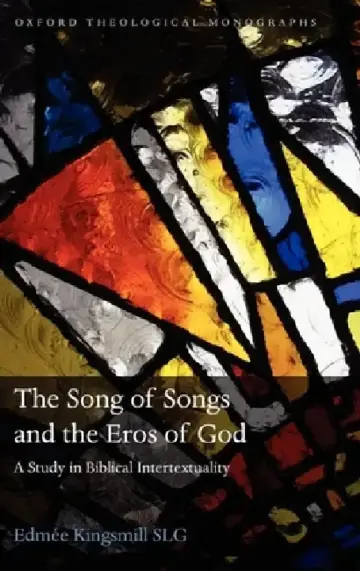 Cover of The Song of Songs and the Eros of God