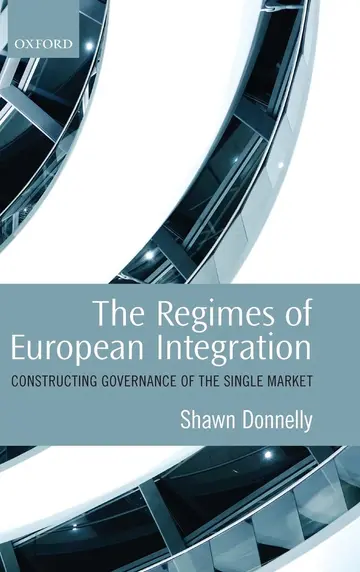 Cover of The Regimes of European Integration
