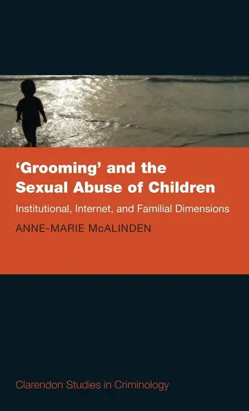 Cover of 'Grooming' and the Sexual Abuse of Children