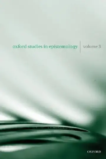 Cover of Oxford Studies in Epistemology, Volume 3