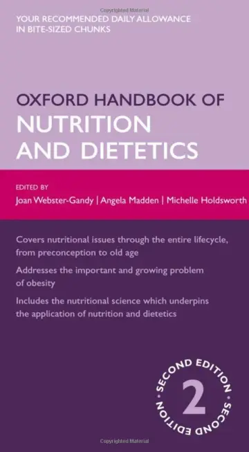 Cover of Oxford Handbook of Nutrition and Dietetics 2E