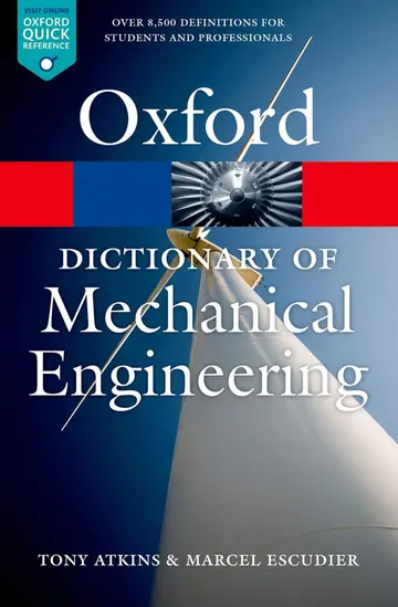 Cover of A Dictionary of Mechanical Engineering