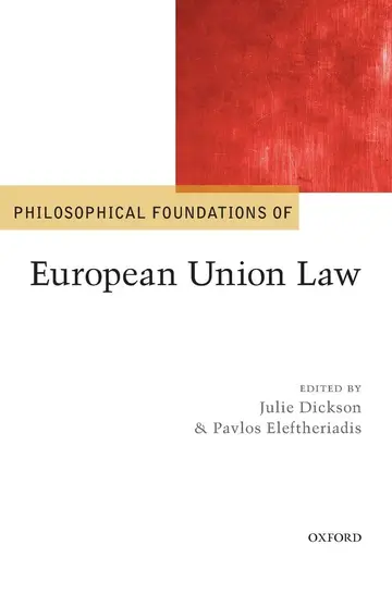 Cover of Philosophical Foundations of European Union Law