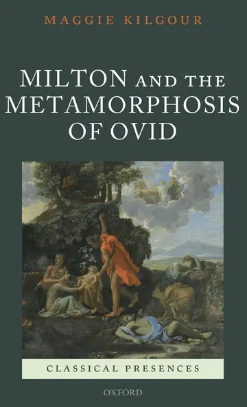 Cover of Milton and the Metamorphosis of Ovid