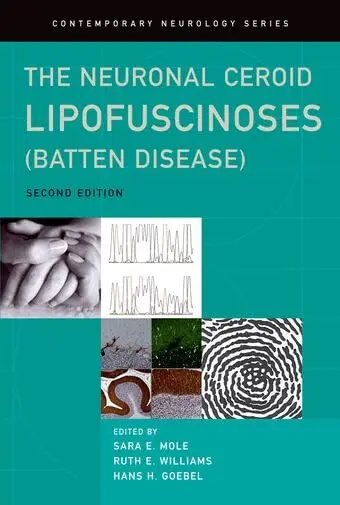Cover of The Neuronal Ceroid Lipofuscinoses
