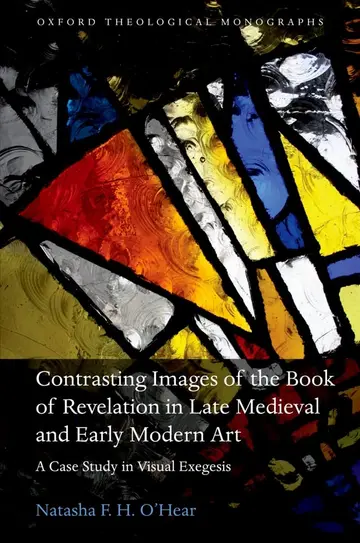 Cover of Contrasting Images of the Book of Revelation in Late Medieval and Early Modern Art