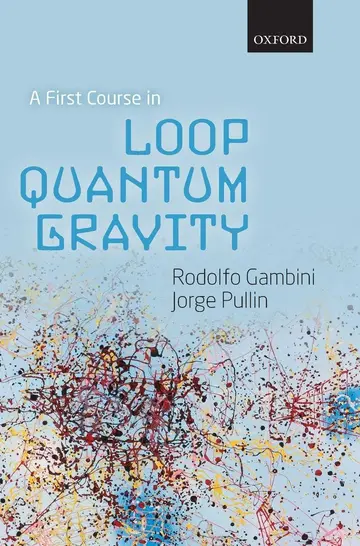 Cover of A First Course in Loop Quantum Gravity