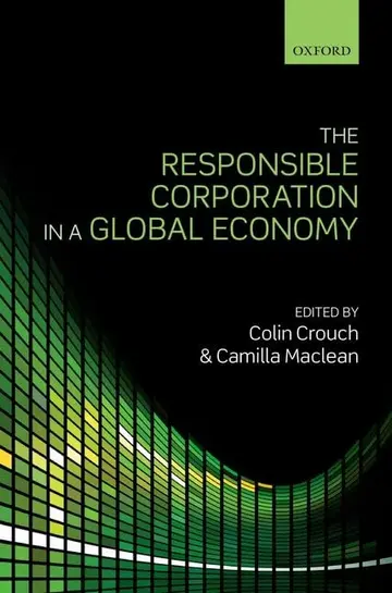 Cover of The Responsible Corporation in a Global Economy