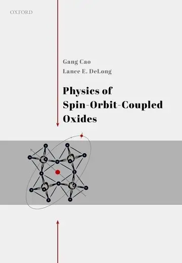 Cover of Physics of Spin-Orbit-Coupled Oxides