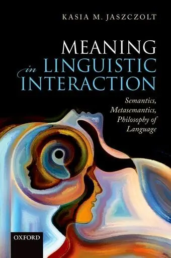 Cover of Meaning in Linguistic Interaction