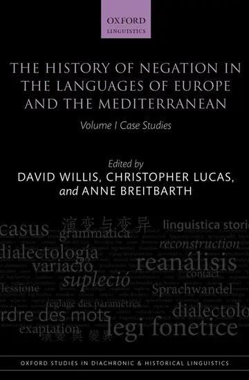 Cover of The History of Negation in the Languages of Europe and the Mediterranean