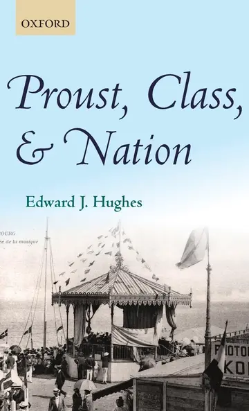 Cover of Proust, Class, and Nation