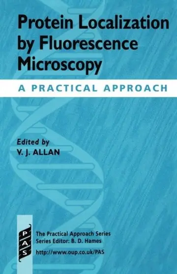 Cover of Protein Localization by Fluorescence Microscopy