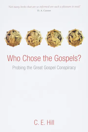 Cover of Who Chose the Gospels?