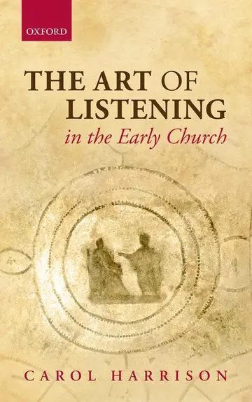 Cover of The Art of Listening in the Early Church