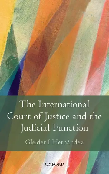 Cover of The International Court of Justice and the Judicial Function