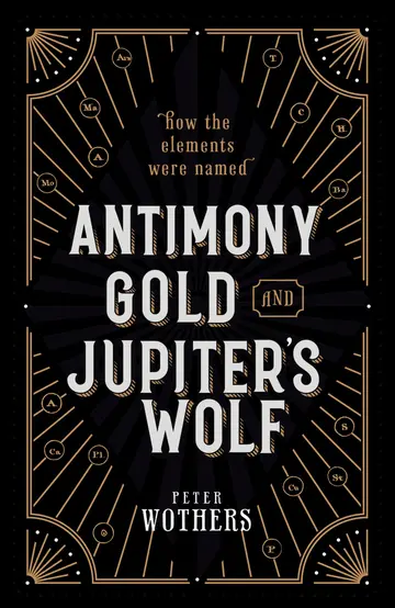 Cover of Antimony, Gold, and Jupiter'S Wolf C