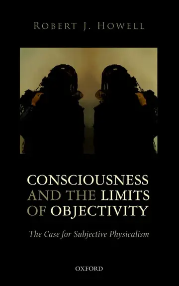 Cover of Consciousness and the Limits of Objectivity
