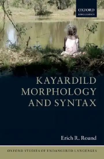 Cover of Kayardild Morphology and Syntax