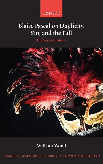 Cover of Blaise Pascal on Duplicity, Sin, and the Fall