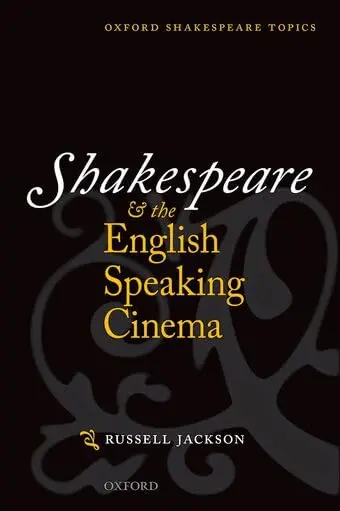 Cover of Shakespeare and the English-speaking Cinema