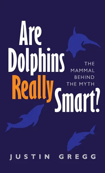 Cover of Are Dolphins Really Smart?