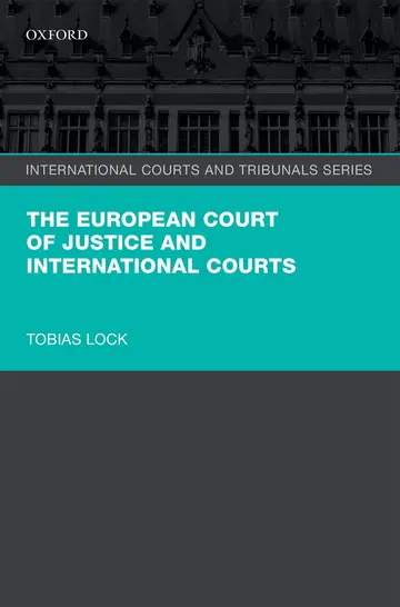 Cover of The European Court of Justice and International Courts
