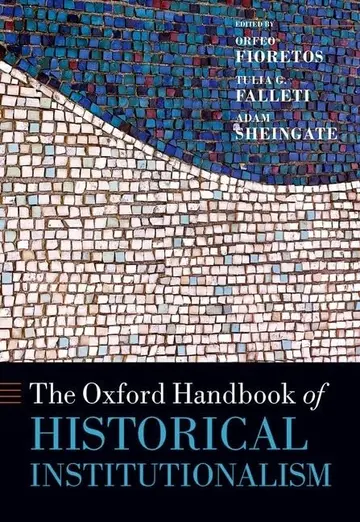 Cover of The Oxford Handbook of Historical Institutionalism