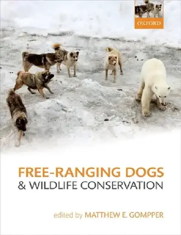Cover of Free-Ranging Dogs and Wildlife Conservation