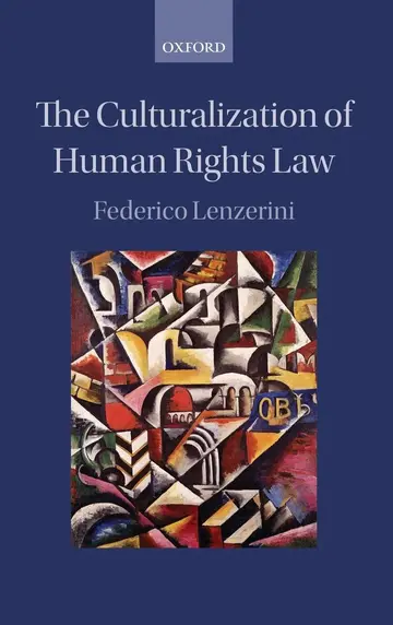 Cover of The Culturalization of Human Rights Law