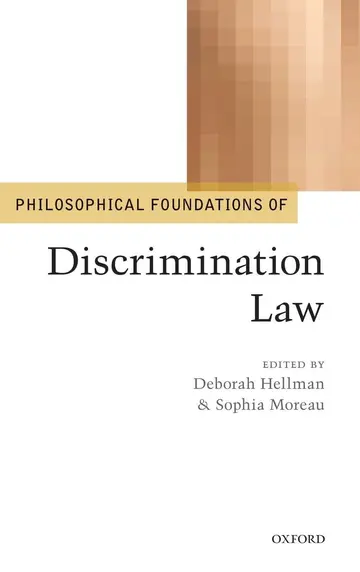 Cover of Philosophical Foundations of Discrimination Law