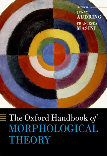 Cover of Oxford Handbook of Morphological Theory Oxford Handbook Ofk C