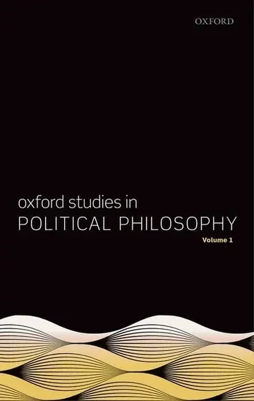 Cover of Oxford Studies in Political Philosophy, Volume 1