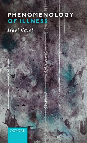 Cover of Phenomenology of Illness