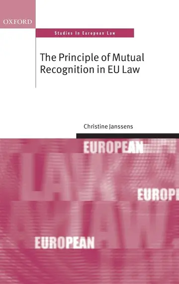 Cover of The Principle of Mutual Recognition in the EU