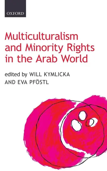 Cover of Multiculturalism and Minority Rights in the Arab World