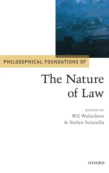 Cover of Philosophical Foundations of the Nature of Law