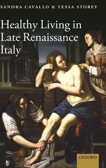 Cover of Healthy Living in Late Renaissance Italy
