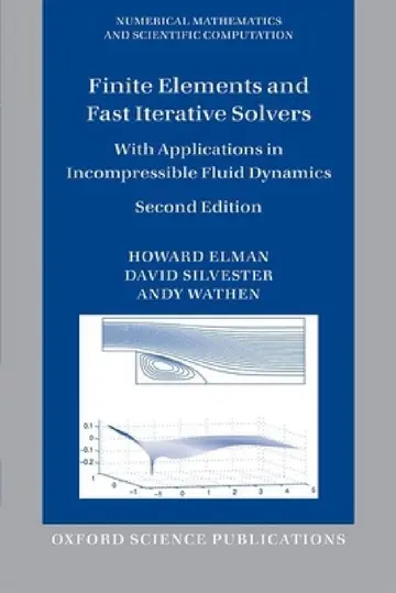 Cover of Finite Elements and Fast Iterative Solvers