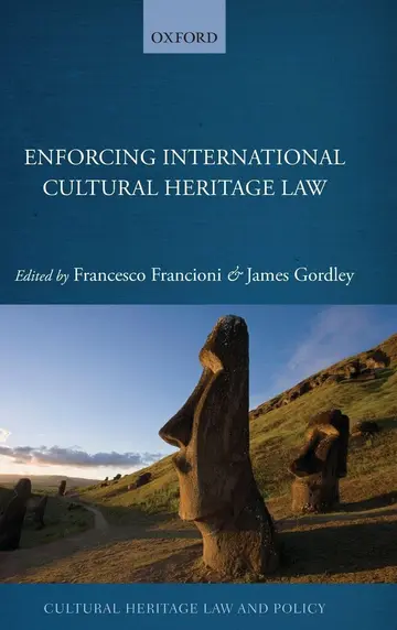 Cover of Enforcing International Cultural Heritage Law