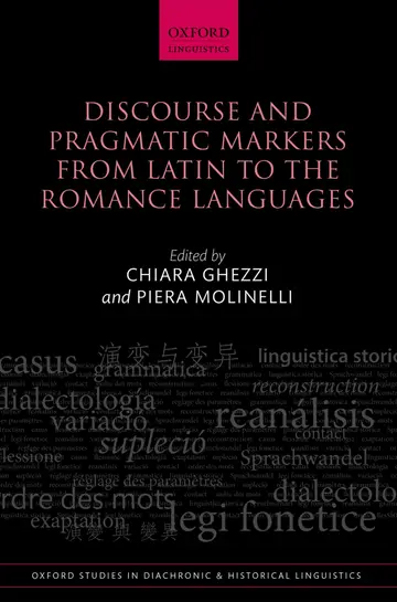 Cover of Discourse and Pragmatic Markers from Latin to the Romance Languages
