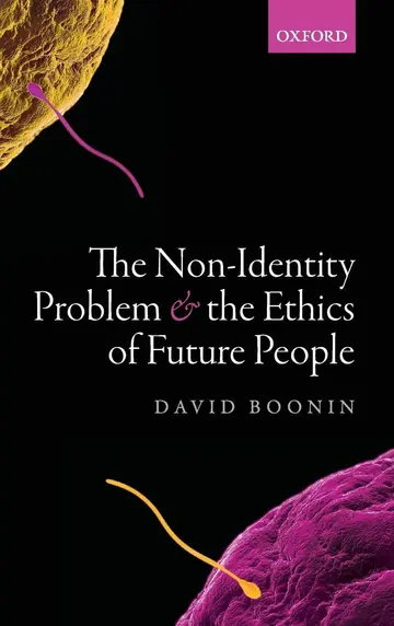 Cover of The Non-Identity Problem and the Ethics of Future People