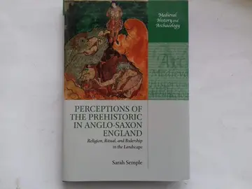 Cover of Perceptions of the Prehistoric in Anglo-Saxon England
