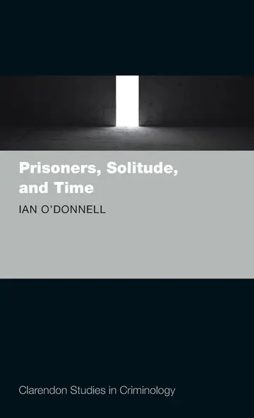 Cover of Prisoners, Solitude, and Time