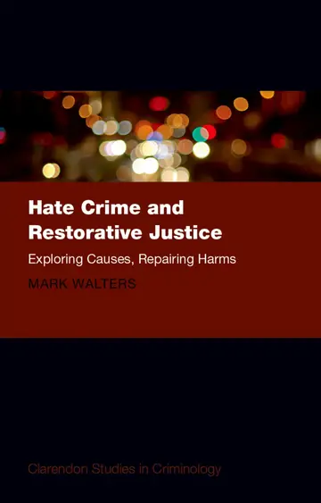 Cover of Hate Crime and Restorative Justice