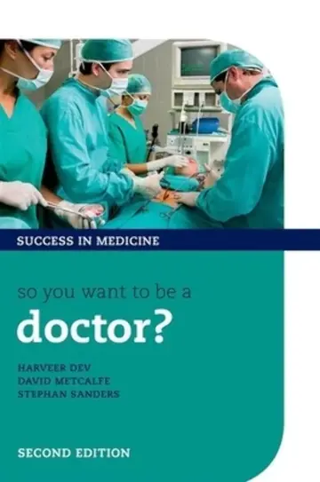 Cover of So You Want to Be a Doctor?